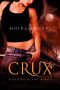 [Southern Arcana 01] • Crux